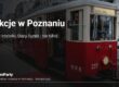 Atrakcje w Poznaniu – zabytkowy tramwaj TramParty z czerwonym dywanem na przystanku