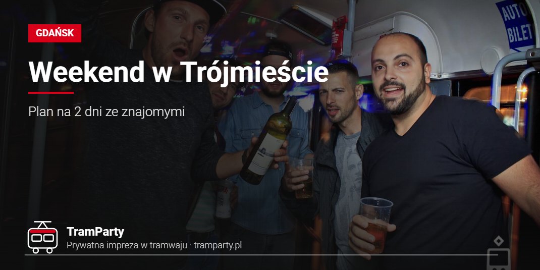 Weekend w Trójmieście – znajomi świętują w imprezowym tramwaju TramParty