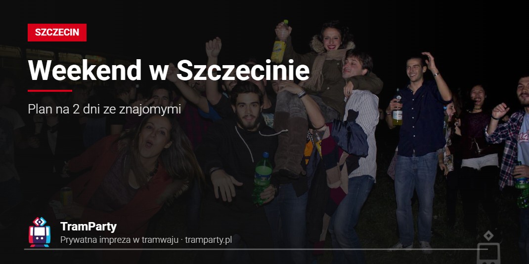 Weekend w Szczecinie – grupa znajomych bawi się wieczorem przy imprezowym tramwaju TramParty