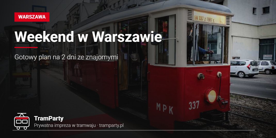Weekend w Warszawie ze znajomymi – imprezowy tramwaj TramParty z czerwonym dywanem na przystanku
